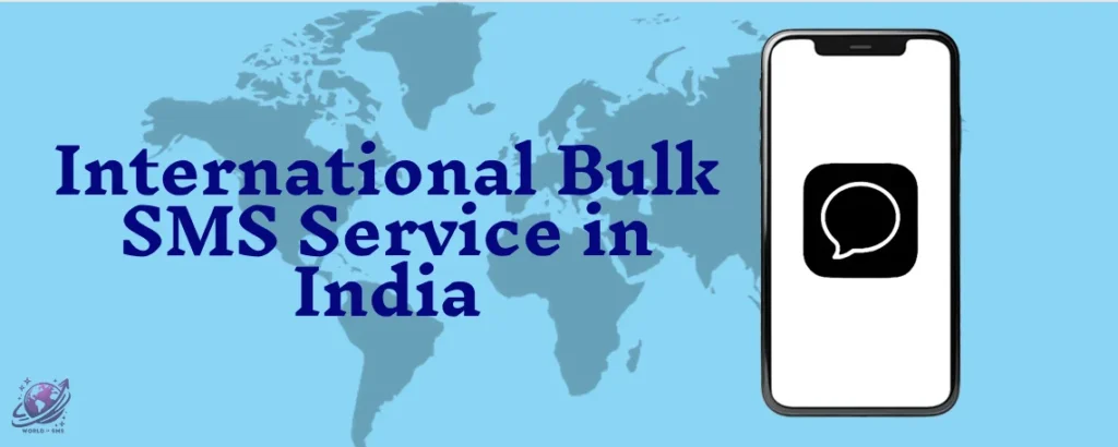 International Bulk SMS Service in India